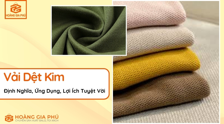 Vải Dệt Kim Định Nghĩa, Ứng Dụng, Lợi Ích Tuyệt Vời