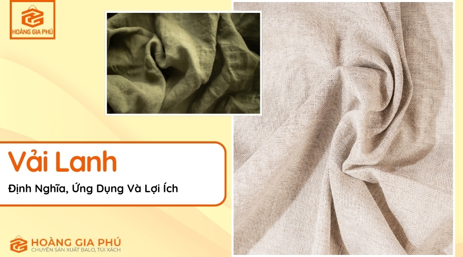 Vải Lanh Định Nghĩa, Ứng Dụng Và Lợi Ích Tuyệt Vời